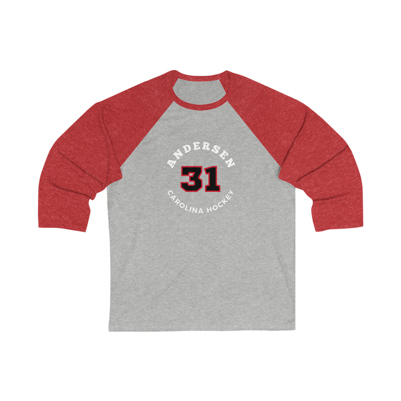 Andersen 31 Carolina Hockey Number Arch Design Unisex Tri-Blend 3/4 Sleeve Raglan Baseball Shirt