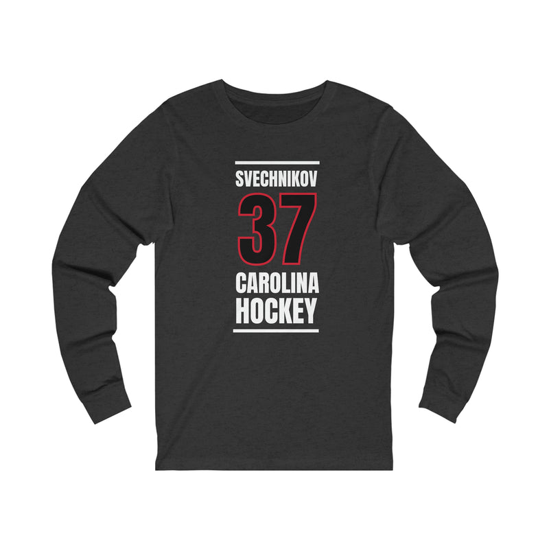 Svechnikov 37 Carolina Hockey Black Vertical Design Unisex Jersey Long Sleeve Shirt