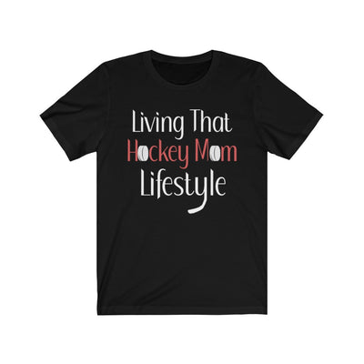 "Living That Hockey Mom Lifestyle" Unisex Jersey Tee