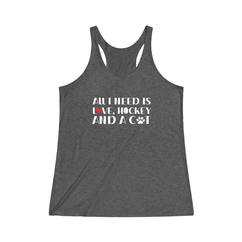 "All I Need Is Love, Hockey And A Cat" Women's Tri-Blend Racerback Tank